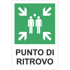 cartello punto di ritrovo ed evacuazione